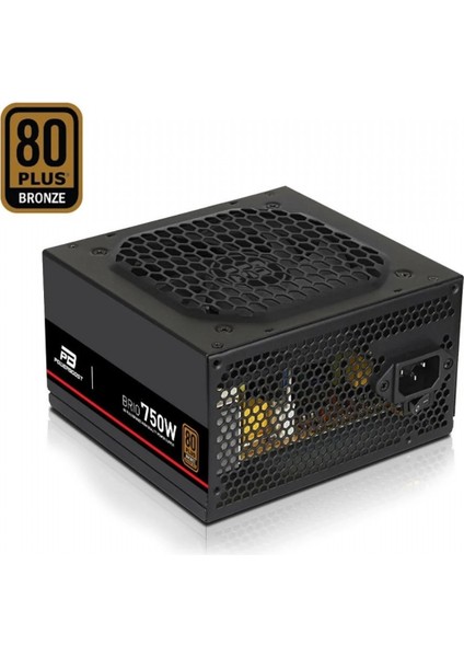 750W 80+ Bronze Güç Kaynağı