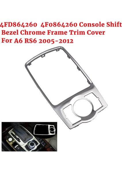 4FD864260 Konsol Vites Çerçevesi Krom Çerçeve Kaplaması Rs6 05-12 (Yurt Dışından) modelleri
