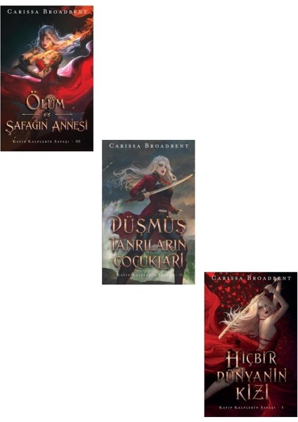 Kayıp Klaplerin Savaşı 3 Kitap (Hiçbir Dünyanın Kızı + Düşmüş Tanrıların Çocukları + Ölüm ve Şafağın Annesi)