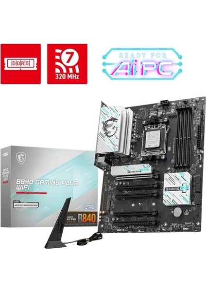 Msı B840 Gamıng Plus Wıfı Am5 Ddr5 8000(OC)MHZ Atx Gaming (Oyuncu) Anakart