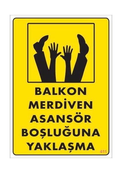 Boşluğa Yaşlaşma Uyarı Levhası 25X35 KOD:411