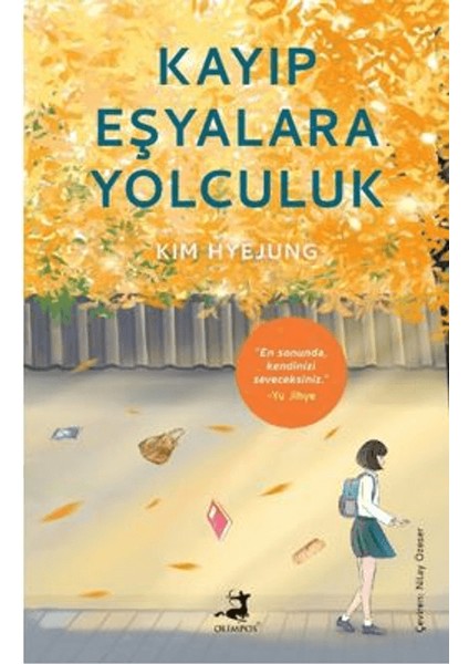 Kayıp Eşyalara Yolculuk - Kim Hyejung