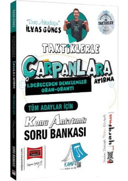 Tüm Adaylar Için Taktiklerle Çarpanlara Ayırma Konu Anlatımlı Soru Bankası