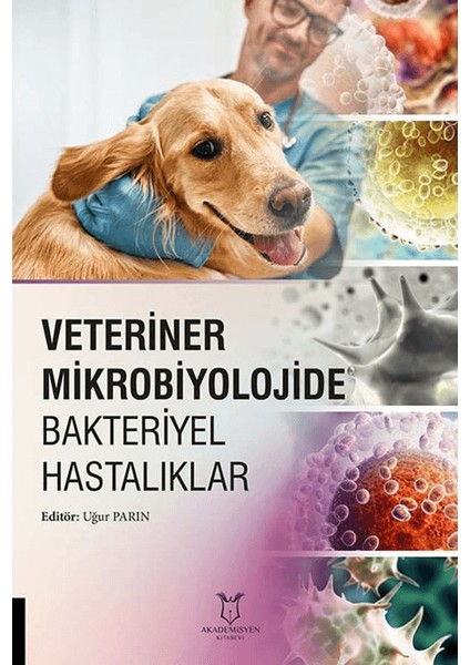 Veteriner Mikrobiyolojide Bakteriyel Hastalıklar