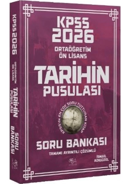 2026 Kpss Lise Ortaöğretim Ön Lisans Tarihin Pusulası Soru Bankası Çözümlü