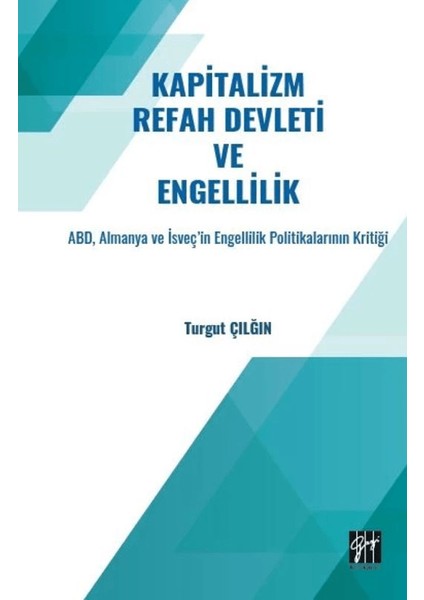 Kapitalizm Refah Devleti ve Engellilik