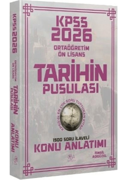 2026 Kpss Lise Ortaöğretim Ön Lisans Tarihin Pusulası Konu Anlatımı