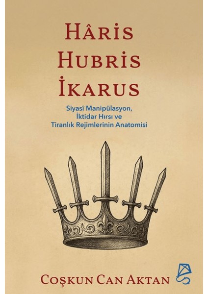 Haris, Hubris, Ikarus