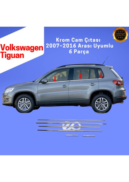 Vw Tiguan Krom Cam Çıtası 6 Parça 2007-2016 Arası Paslanmaz Çelik fiyatları