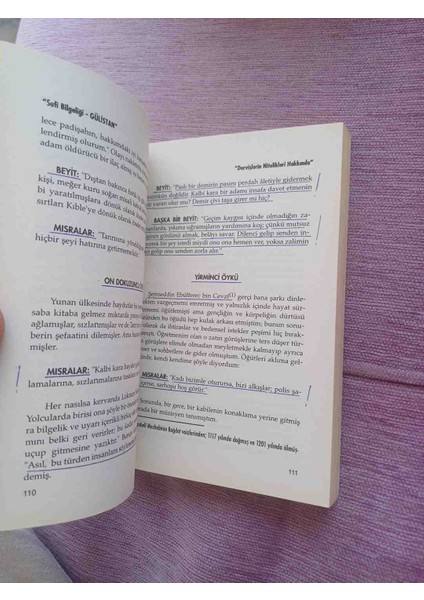Sufi Bilgeliği - Gülistan, Sadi Yavuz Keskin Çevirisiyle Sadi'nin Gülistan Adlı Eseri, Sufizm ve Bilgelik Temaları 2,el Kitap 2007 Basim 305 Sayfadir Satir Altlarinda Tukenmez Kalem Çiziği Var modelleri