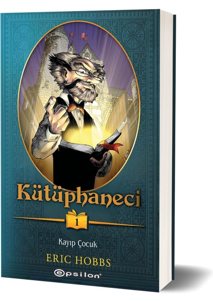 Kütüphaneci: Kayıp Çocuk - Eric Hobbs
