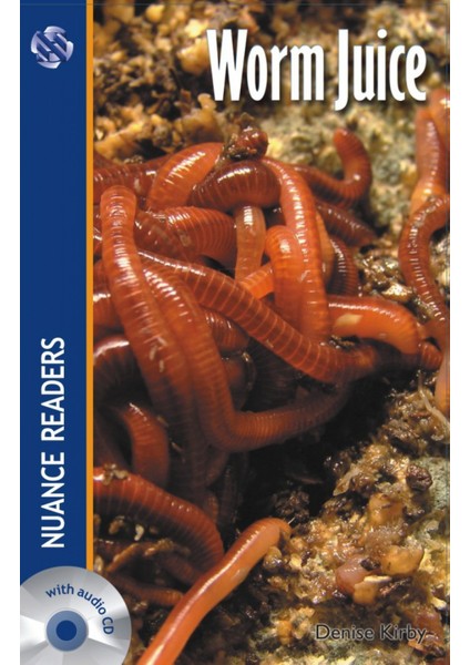 Worm Juice +Audio (Nuance R.2)