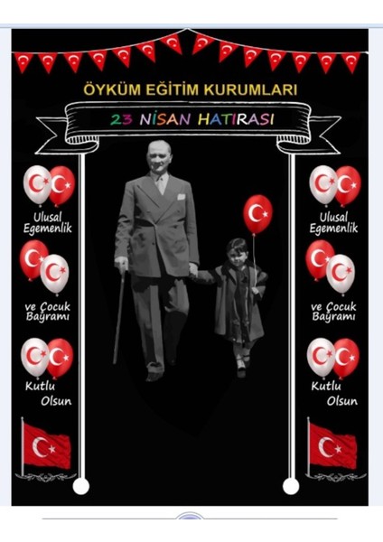 23 Nisan Ulusal Egemenlik ve Çocuk Bayramı, Atatürk, Okul Etkinlikler, Kumaş Pano modelleri