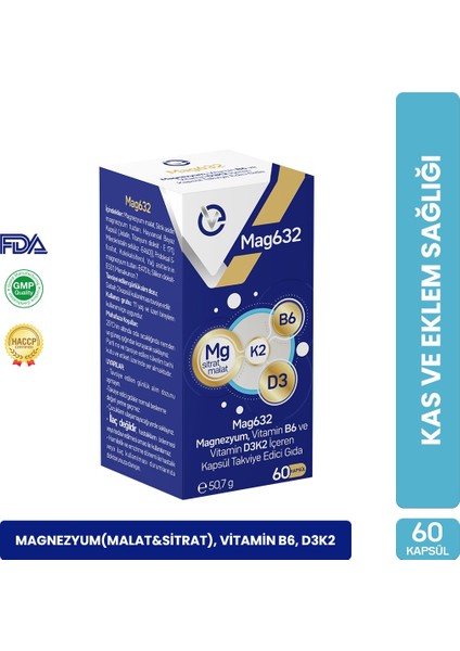 Mag632 Magnezyum Malat ve Sitrat & Vitamin B6 & Vitamin D3K2 İçeren 60 Kapsül Takviye Edici Gıda