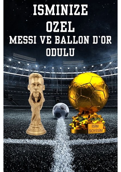 Flexıs We Make It Possıble For You Isminize Özel Ballon Dor 15 cm ve Messi Dünya Kupası