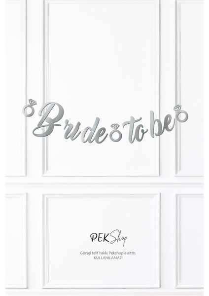 Bride To Be Kaligrafi Banner Gümüş