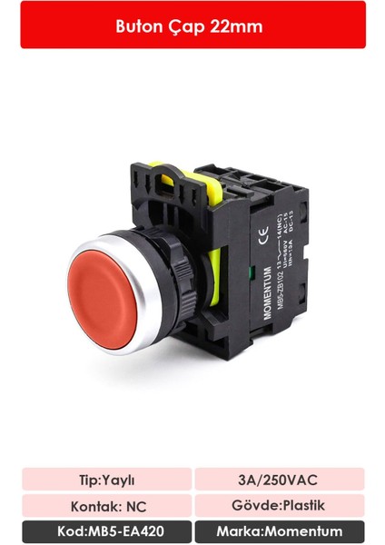D22 Buton Yaylı Kırmızı NC MB5-EA420 fiyatları