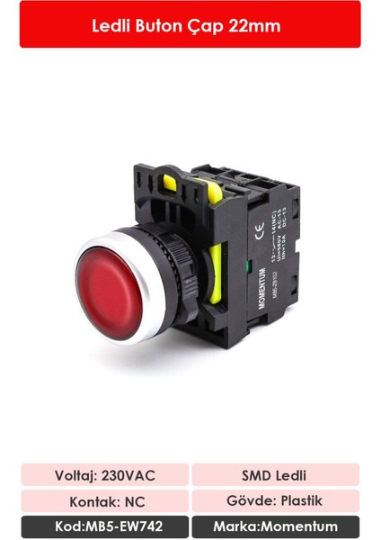 D22 Buton Led 230V AC Kırmızı NC MB5-EW742 fiyatları