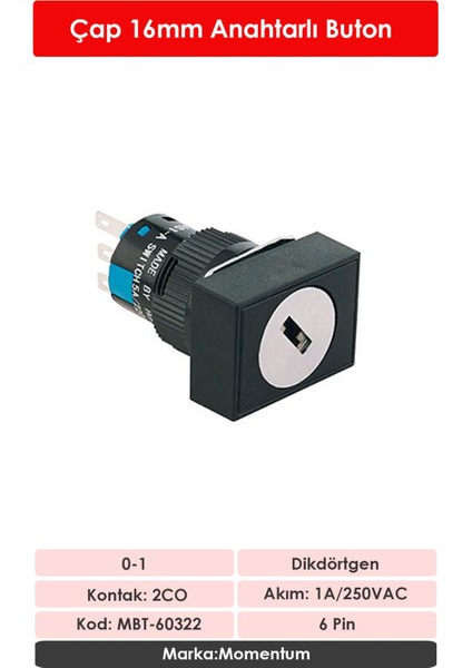 D16 Buton Anahtarlı 2CO 0-1 Dikdörtgen MBT-60322 fiyatları