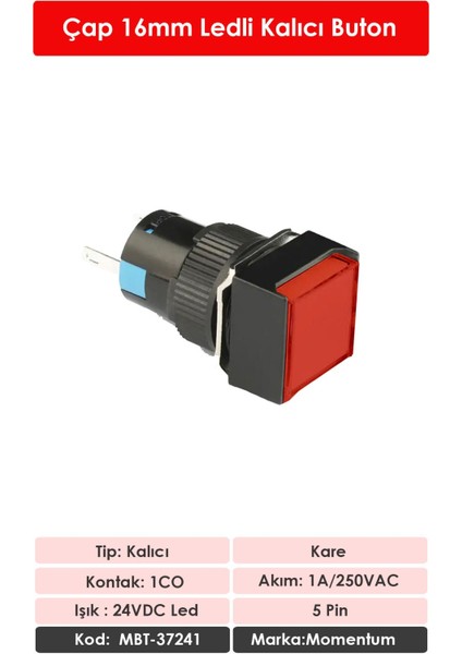 D16 Işıklı Buton 24V Kalıcı 1CO Kare Kırmızı MBT-37241 fiyatları