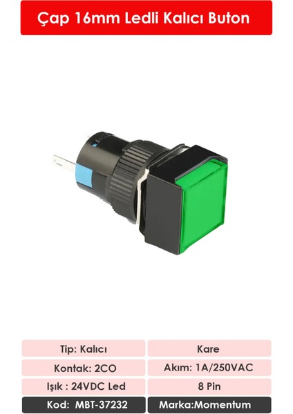 D16 Işıklı Buton 24V Kalıcı 2CO Kare Yeşil MBT-37232 fiyatları