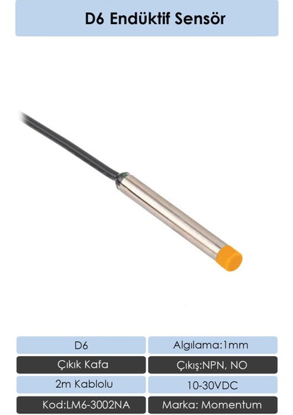 Sensör Endüktif D6 1mm Çıkık Kafa 2m Kablo NPN NO LM6-3002NA