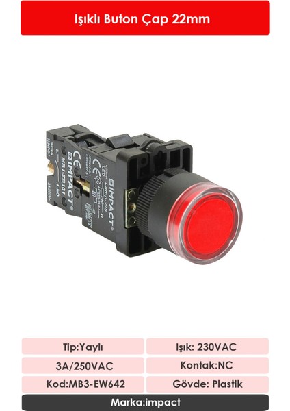 22mm Işıklı Buton Kırmızı NC MB3-EW642 fiyatları