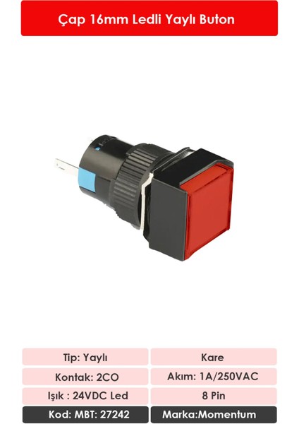 D16 Işıklı Buton 24V Yaylı 2CO Kare Kırmızı MBT-27242 fiyatları