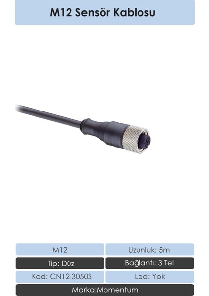 Sensör Konnektör M12 Düz 5 metre 3 Tel CN12-3050S