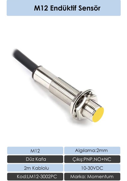 M12 Endüktif Sensör 2mm Düz Kafa PNP NO+NC LM12-3002PC