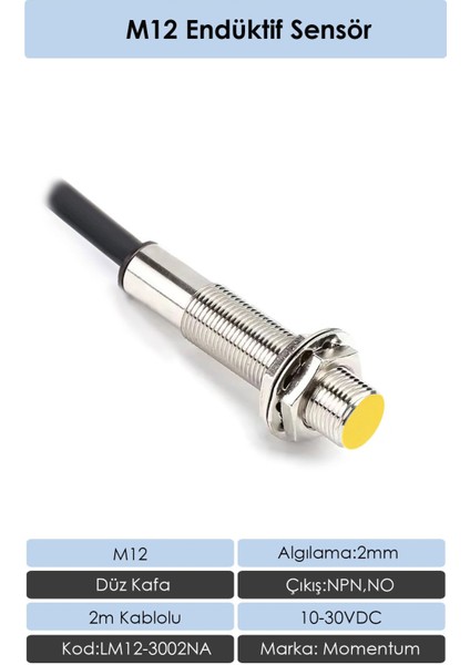 M12 Endüktif Sensör 2mm Düz Kafa NPN NO LM12-3002NA
