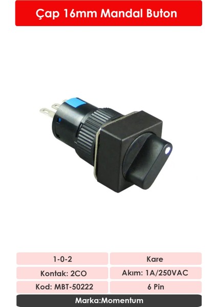 D16 Buton Mandal 2CO 1-0-2 Kare MBT-50222 fiyatları