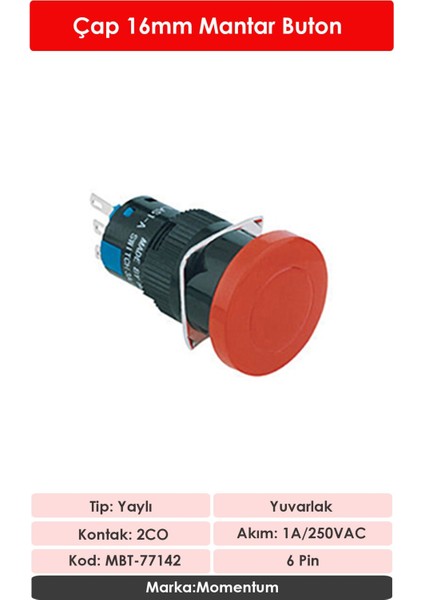 D16 Buton Mantar Yuvarlak Yaylı 2CO Kırmızı MBT-77142 fiyatları