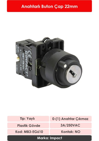 22mm Anahtarlı Buton 0-1 NO MB3-EG610 fiyatları