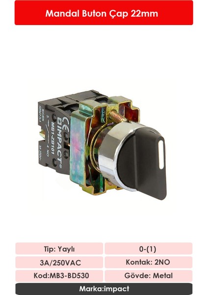 22mm Yaylı Mandal Buton 1-0-2 2NO MB3-BD530 fiyatları