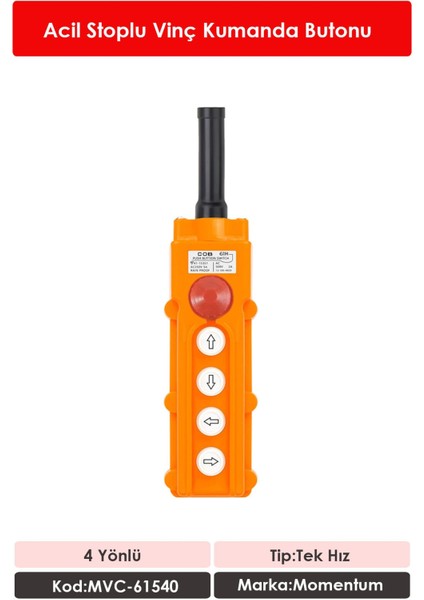 Vinç Kumanda Butonu Tek Hız 4 Yön Acil Stoplu MVC-61540 fiyatları