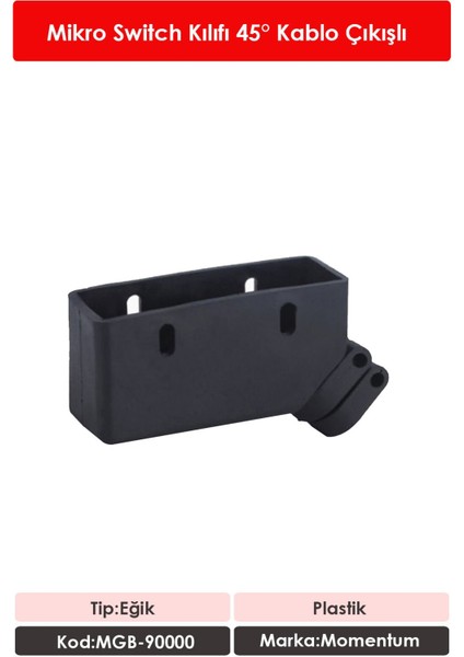 Mikro Switch Kılıfı Eğik MGB-90000 fiyatları