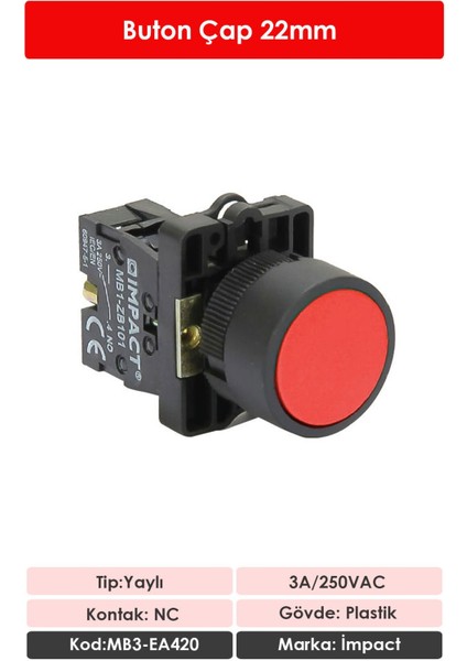 22mm Yaylı Buton Kırmızı NC MB3-EA420 fiyatları