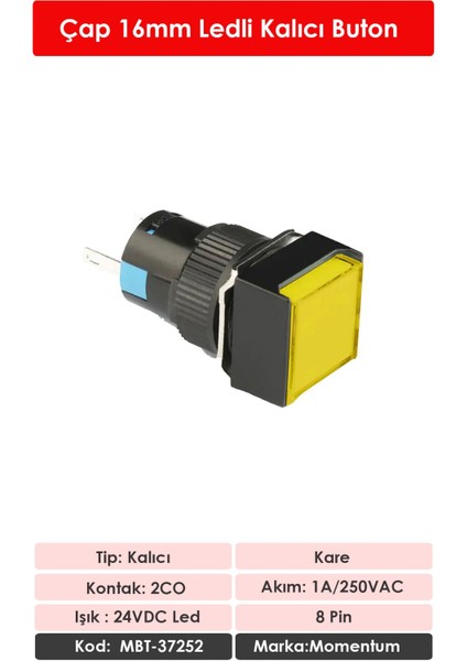 D16 Işıklı Buton 24V Kalıcı 2CO Kare Sarı MBT-37252 fiyatları