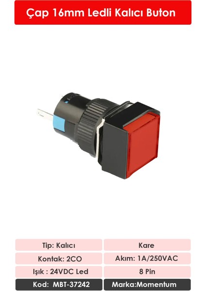 D16 Işıklı Buton 24V Kalıcı 2CO Kare Kırmızı MBT-37242 fiyatları