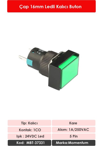D16 Işıklı Buton 24V Kalıcı 1CO Dörtgen Yeşil MBT-37331 fiyatları