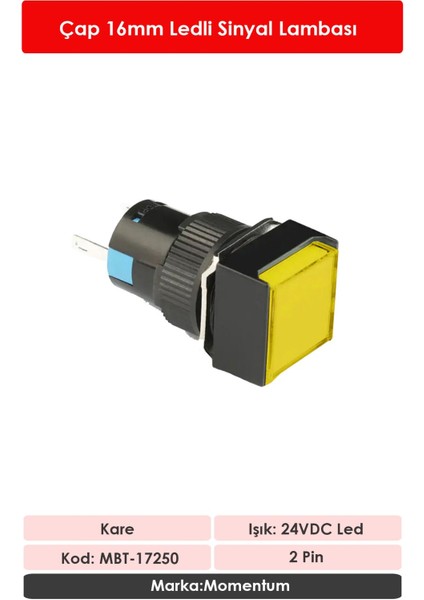 D16 Sinyal Led 24V Kare Sarı MBT-17250 fiyatları