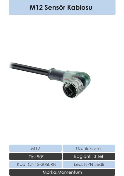 Sensör Konnektör M12 90° 5 metre 3 Tel CN12-3050RN