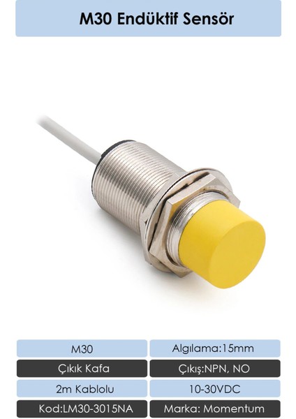 Sensör Endüktif M30 15mm Çıkık Kafa 2m Kablo NPN NO LM30-3015NA