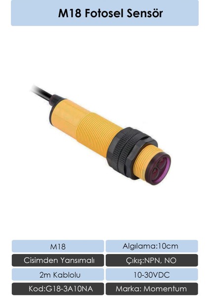 Fotosel M18 10cm Cisimden 2m Kablo NPN NO G18-3A10NA