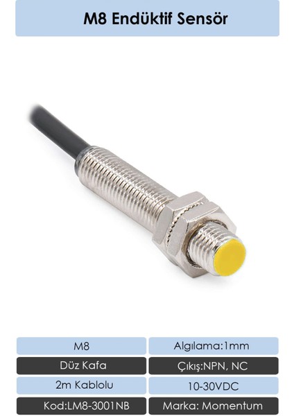 Sensör Endüktif M8 1mm Düz Kafa 2m Kablo NPN NC LM8-3001NB