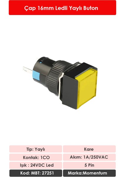 D16 Işıklı Buton 24V Yaylı 1CO Kare Sarı MBT-27251 fiyatları