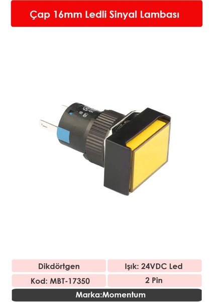 D16 Sinyal Led 24V Dikdörtgen Sarı MBT-17350 fiyatları