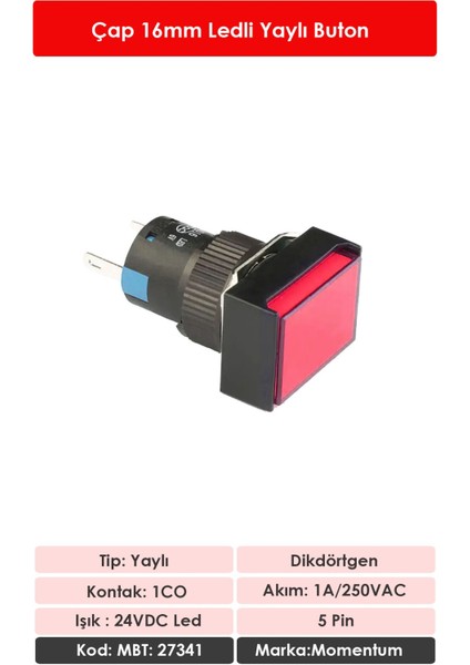 D16 Işıklı Buton 24V Yaylı 1CO Dörtgen Kırmızı MBT-27341 fiyatları