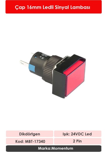 D16 Sinyal Led 24V Dikdörtgen Kırmızı MBT-17340 fiyatları